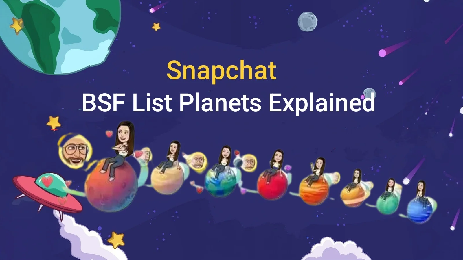Snap BSF List Planets – Understand Snapchat’s Best Friends List