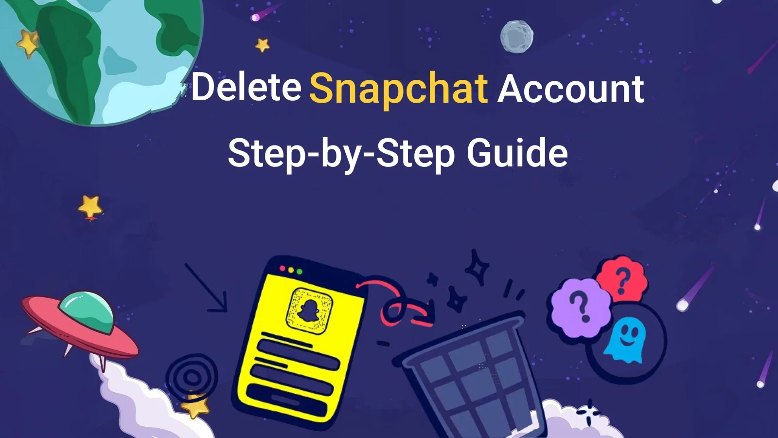 How to Delete Account in Snapchat: Step-by-Step for Android & iPhone