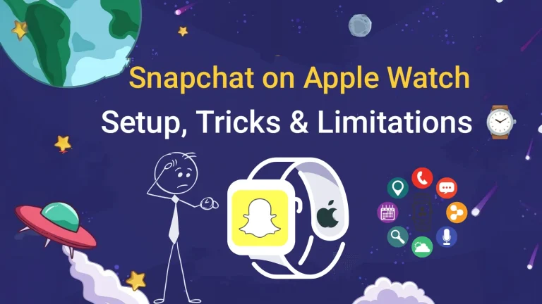 How to Use Snapchat on Apple Watch? Complete 2025 Guide