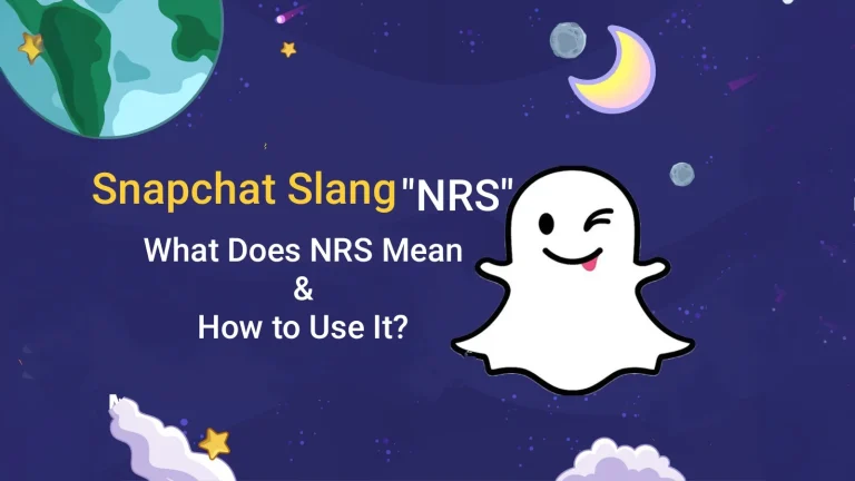 What Does NRS Mean on Snapchat – No Replies or No Response Slang NRS Explained