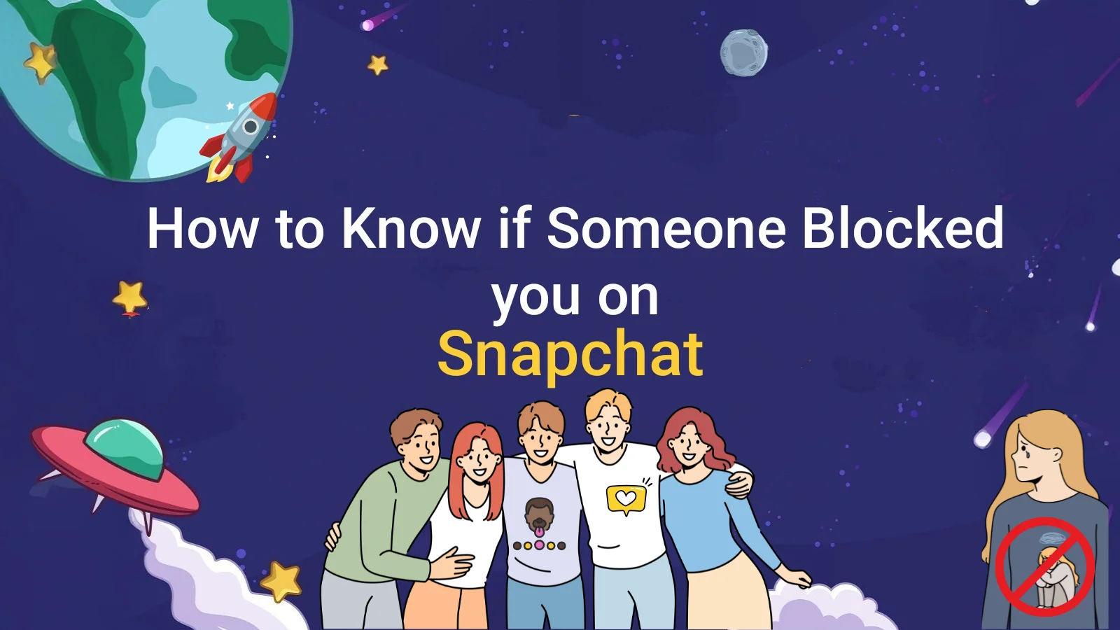 How to Know If Someone Blocked You on Snapchat (Best 2025 Method)