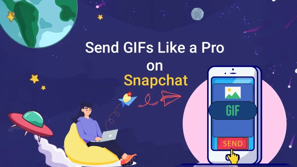 How to Send GIFs on Snapchat — Step-by-Step 2025 Guide