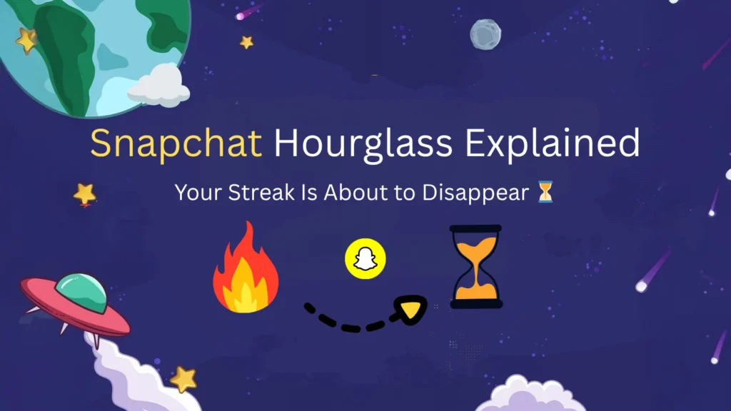 What Does Hourglass Mean on Snapchat? Sand Timer Explained